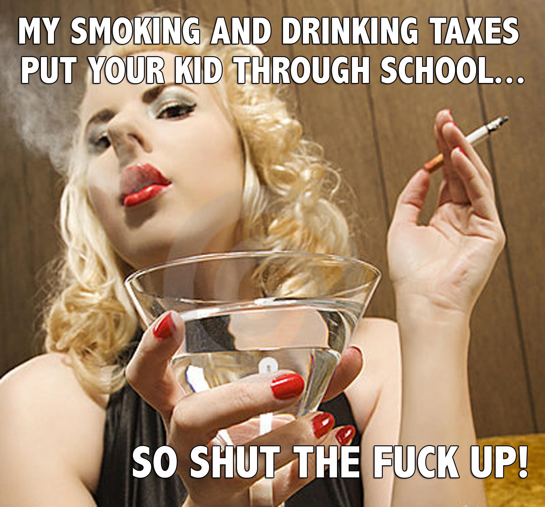 Smoking and drinking taxes
https://www.facebook.com/photo.php?fbid=189128577838578