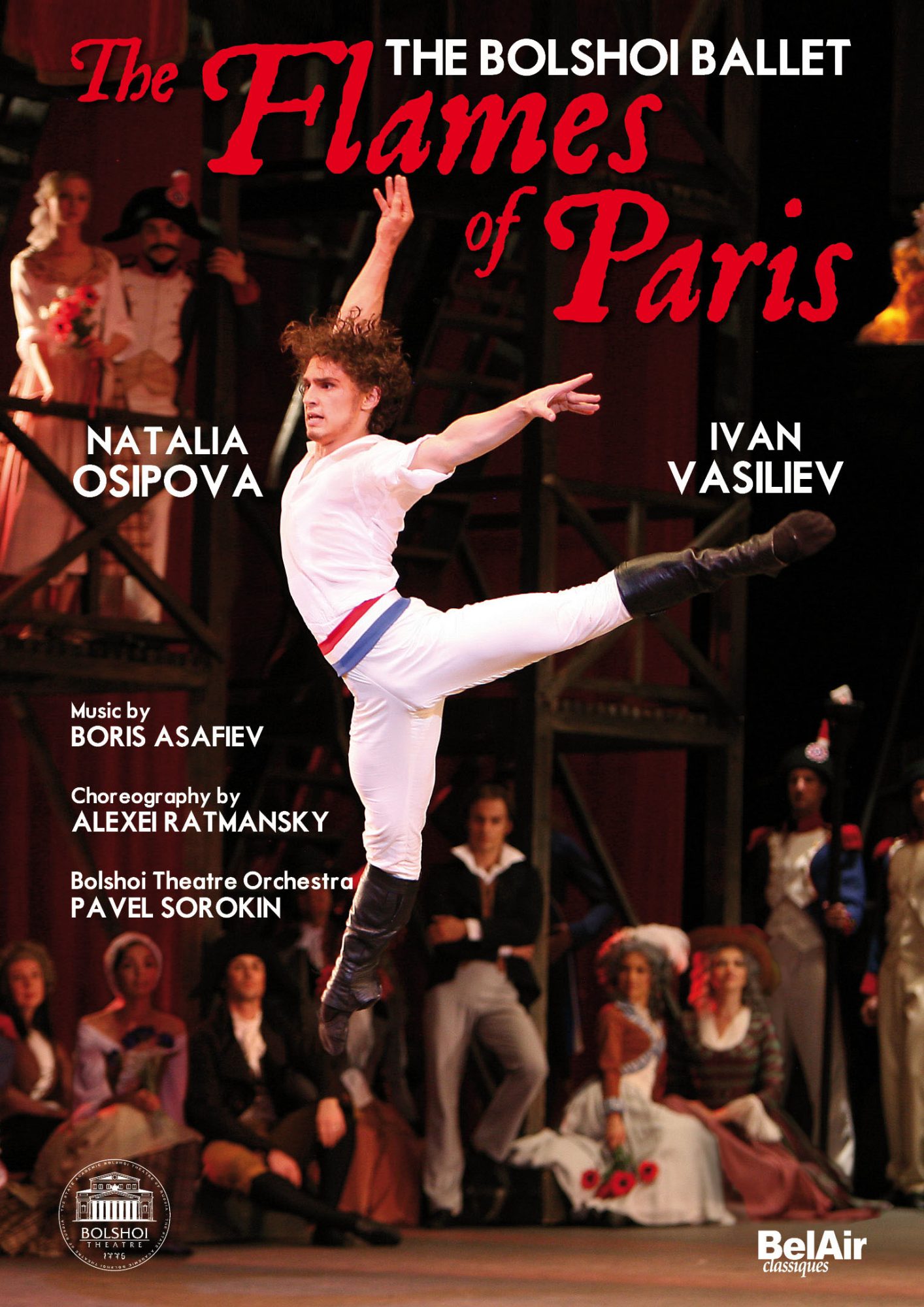 The Flames of Paris, The Bolshoi Ballet, 2008.